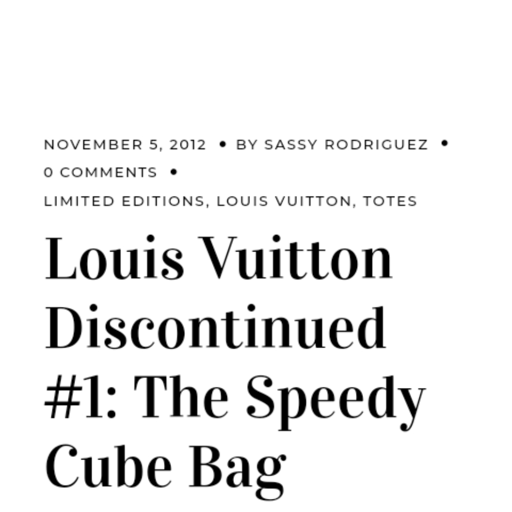 Louis Vuitton Discontinued #1: The Speedy Cube Bag - Picture 13 of 13